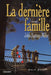 La dernière Famille by Miller-J M.