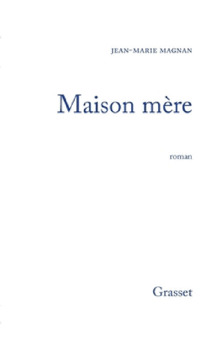 Maison mère by Magnan-J M.