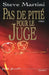 Pas de Pitie Pour Le Juge by Martini-S