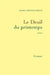 Le deuil du printemps by Pisier-M F.