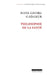 Philosophie de la Sante by Gadamer-H G.