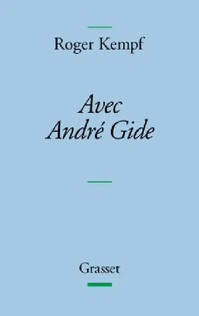 Avec Andre Gide by Kempf-R