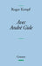 Avec Andre Gide by Kempf-R