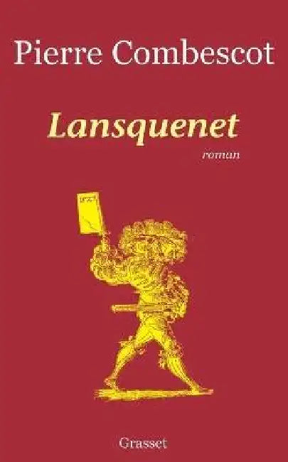 Lansquenet by Pierre Combescot