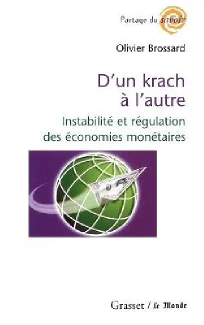 D'un krach à l'autre by Olivier Brossard