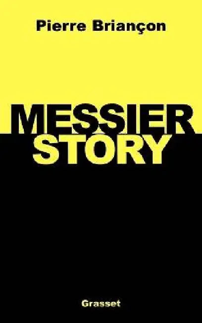 Messier story by Pierre Briançon