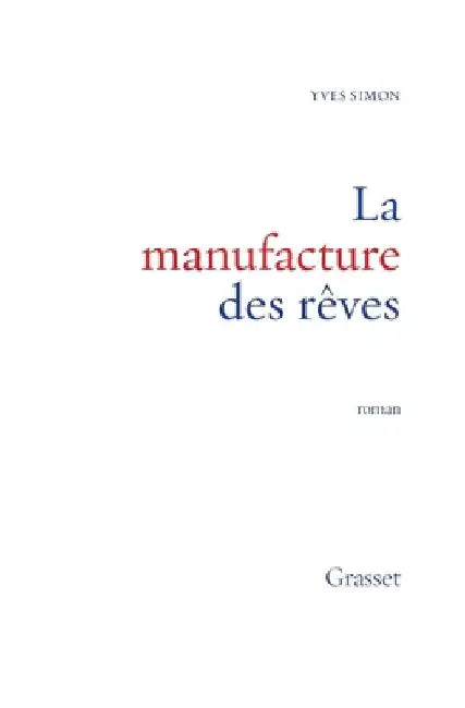La Manufacture Des Reves by Simon-Y