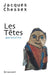 Les têtes by Chessex-J