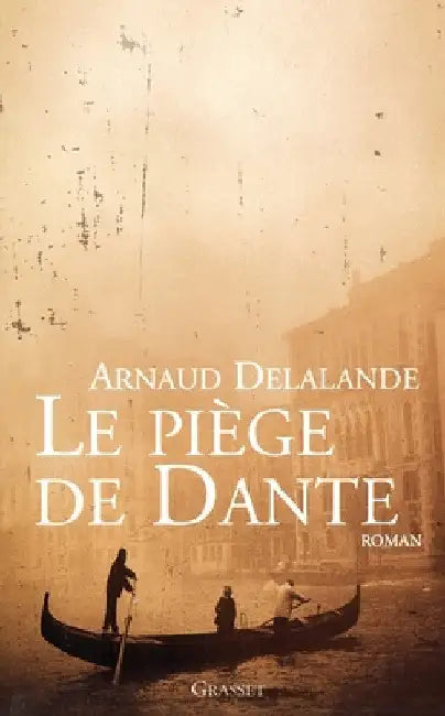 Le piège de Dante by Delalande-A