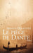 Le piège de Dante by Delalande-A
