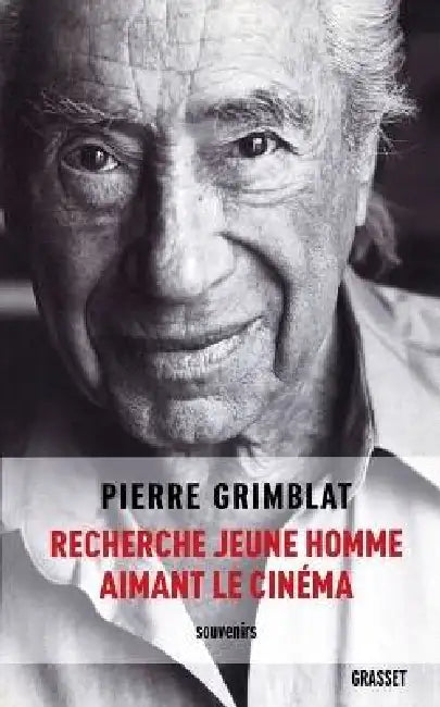 Recherche jeune homme aimant le cinéma by Pierre Grimblat