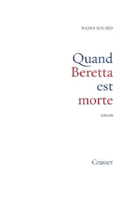 Quand Beretta Est Morte by Bouzid-N