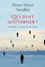 Qui doit gouverner ? by Tavoillot-P H.
