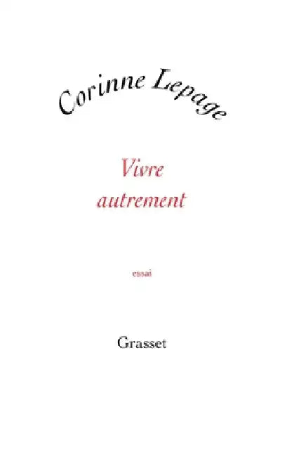 Vivre autrement by Lepage-C