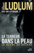 La Terreur Dans La Peau by Ludlum-R+van Lustbader-E