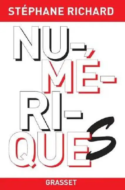 Numériques: document by Stéphane Richard
