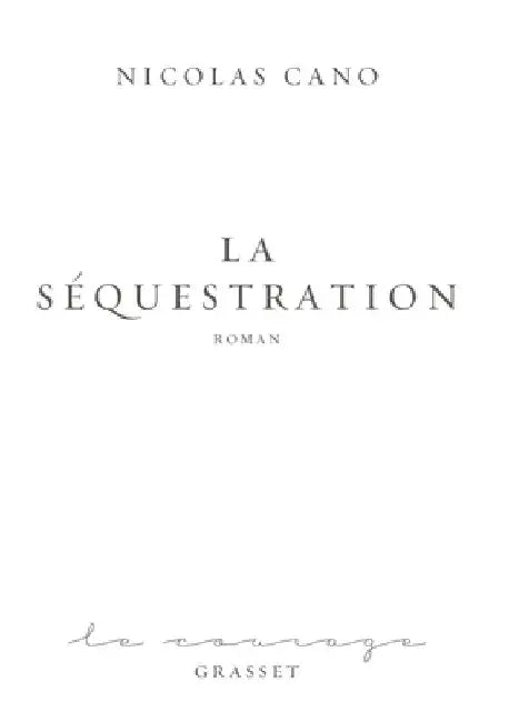 La Sequestration by Cano-A