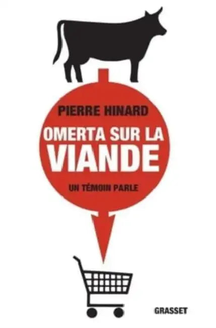 Omerta Sur La Viande by Hinard-P