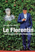 Le Florentin by Giuliano Da Empoli