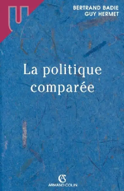 La politique comparée by Bertrand Badie, Guy Hermet