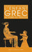L'Enfant Grec Au Temps de Pericles by Danielle Jouanna