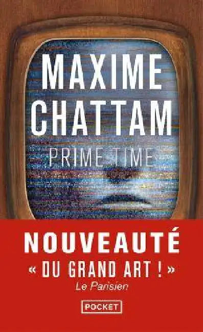 Prime Time by MAXIME CHATTAM