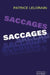 Saccages by Patrice Lelorain
