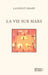 La Vie sur Mars by Laurent Graff