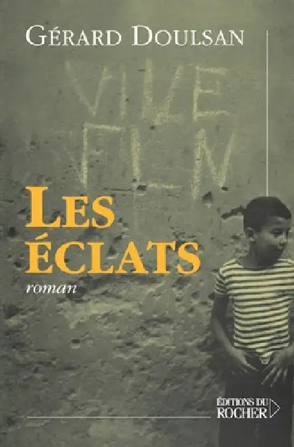 Les Éclats by Gérard Doulsan