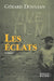 Les Éclats by Gérard Doulsan