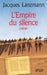 L'Empire du silence by Jacques Lanzmann
