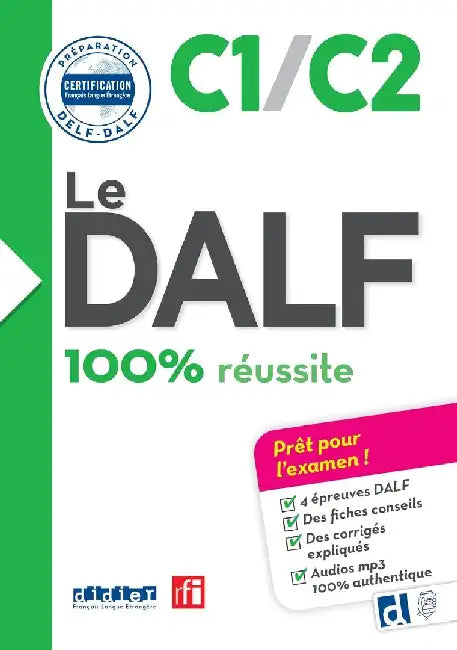 Le DALF 100% reussite C1/C2 + didierfle.app by Lucile Chapiro