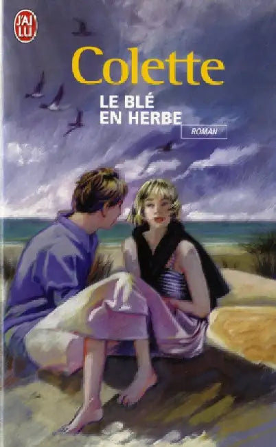 Le ble en herbe by Colette