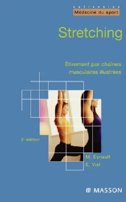 Stretching by Michèle Viel-Esnault, Éric Viel