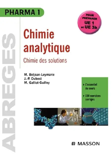 Chimie analytique: chimie des solutions: POD by Martine Beljean-Leymarie, Jean-Pierre Dubost, Martine Galliot-Guilley