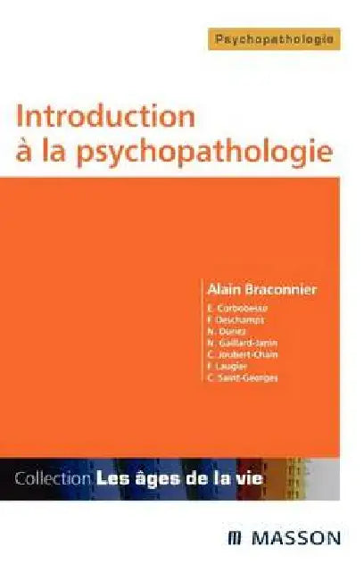 Introduction à la psychopathologie: Pod by Alain Braconnier