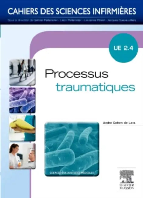 Processus traumatiques: Unité d'enseignement 2.4 by André Cohen de Lara