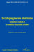 Sociologie générale et africaine: Les sciences sociales et les mutations des sociétés africaines by Albert Muluma Munanga