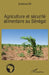 Agriculture et sécurité alimentaire au Sénégal by Boubacar Ba