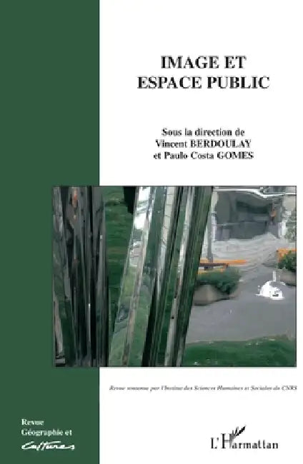 Image et espace public by Institut de Geographie