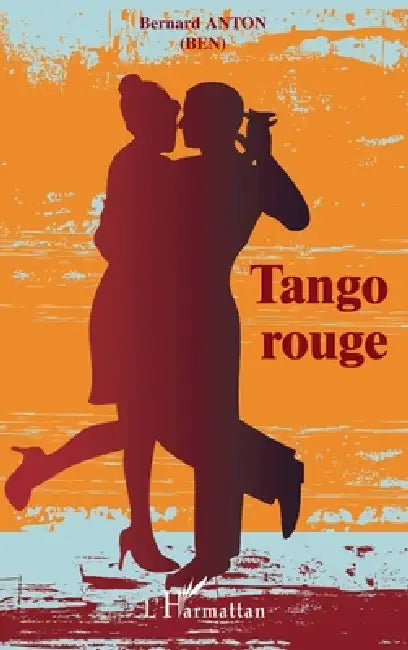 Tango rouge by Bernard Anton