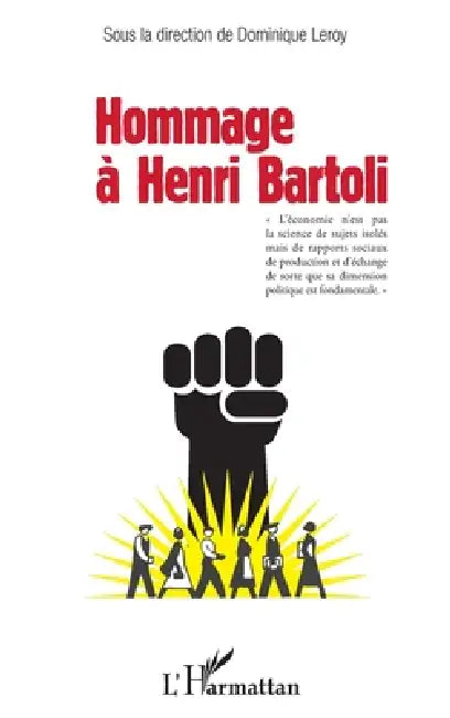 Hommage à Henri Bartoli by Dominique Leroy