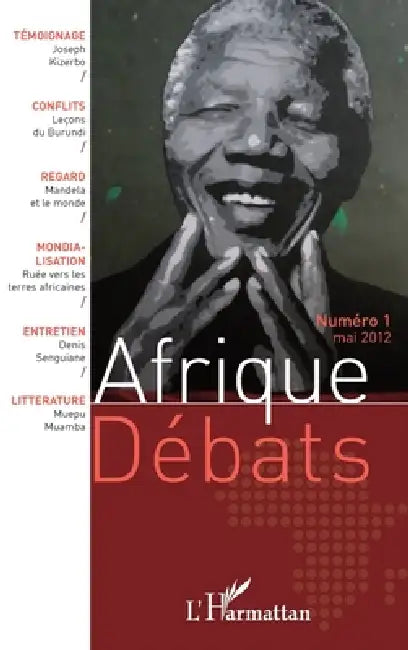 Afrique Débats N° 1: Mai 2012 by David Gakunzi