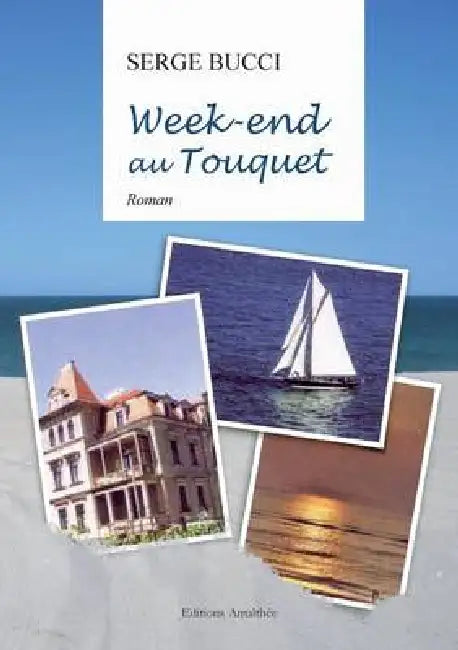Week-end au Touquet by Bucci