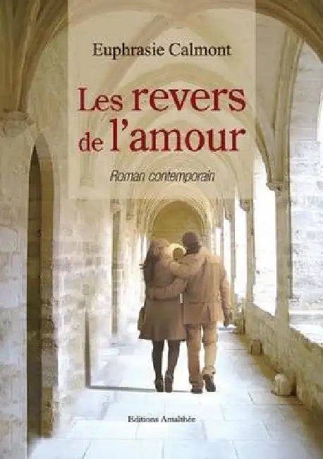 Les revers de l'amour by Calmont