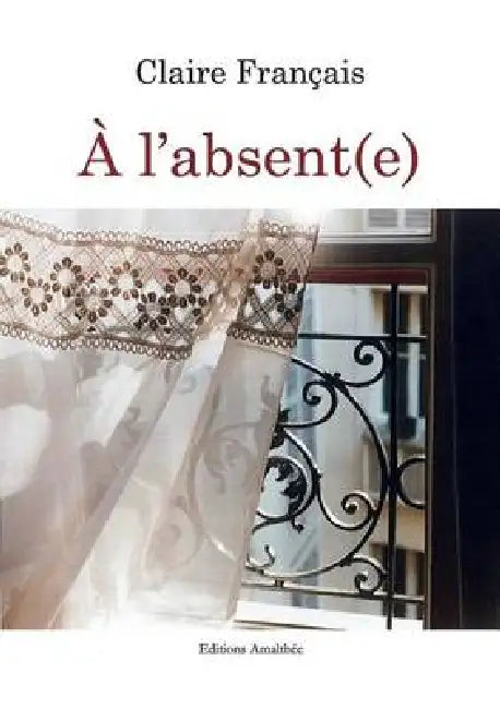 À l'absente by Français-C