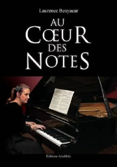 Au coeur des notes by Benyacar-L