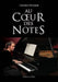 Au coeur des notes by Benyacar-L
