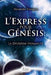 L Express pour Génésis by Enzigem-A