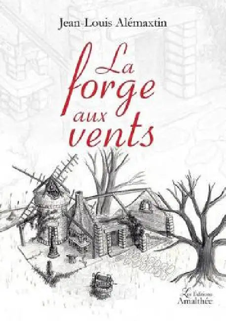 La forge aux vents by Alemaxtin-J